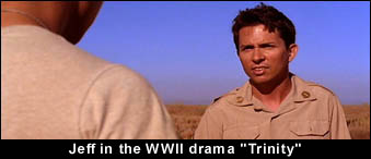 Jeff in the WWII drama 'Trinity'